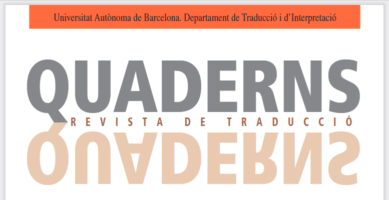 GETCC_UAB's tweet photo. Per al número 34 (2027), 'Quaderns. Revista de Traducció' convida a enviar articles en els següents apartats: Texts, Experiències, Ressenyes i Crítica, a més d’Articles, amb aportacions de tema lliure. 

Recepció de trameses: d’1 de juny al 30 d’octubre 2026. https://t.co/XbIWoPV7mK