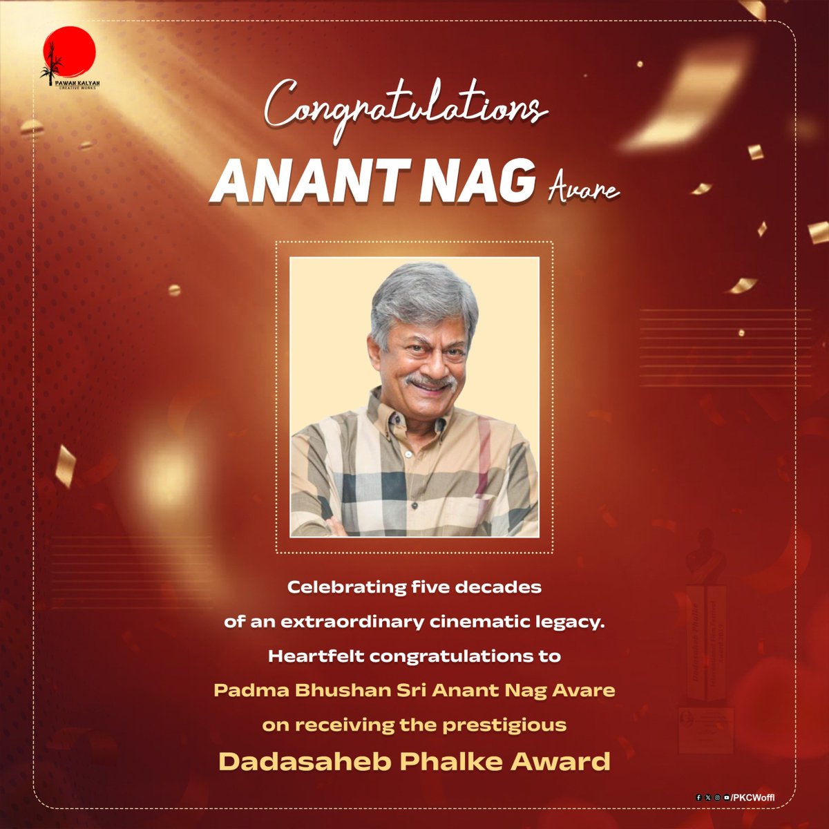 PKCWoffl's tweet photo. Heartiest congratulations to Padma Bhushan Sri Anant Nag Avare, the distinguished Indian actor, on receiving the prestigious Dadasaheb Phalke Award, honouring five decades of an extraordinary cinematic journey and his immense contribution to Indian cinema.

Pawan Kalyan Creative Works extends heartfelt wishes on this well-deserved recognition.

#AnantNag #DadasahebPhalkeAward