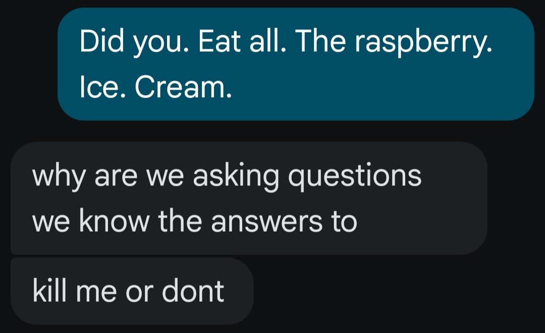 _cherryphobic's tweet photo. My boyfriend: I don't eat ice cream it makes me feel tired &amp; gross bc its such a heavy dairy
Me: oh boy okay! I love ice cream i cant wait to have a relationship where i dont have to worry about you eating all my ice cream :)

Daily conversations: https://t.co/OAKEnLOyHe