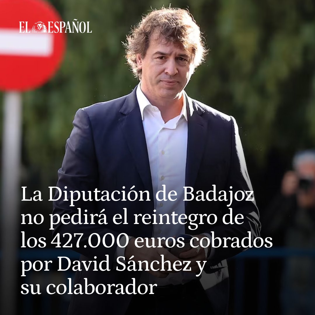 elespanolcom's tweet photo. ❌  La Diputación de Badajoz no pedirá el reintegro de los 427.000 euros cobrados por David Sánchez, hermano del presidente del Gobierno, Pedro Sánchez, y su colaborador Luis Carrero mientras ambos trabajaron en la institución provincial https://t.co/c7HjjhaCnj