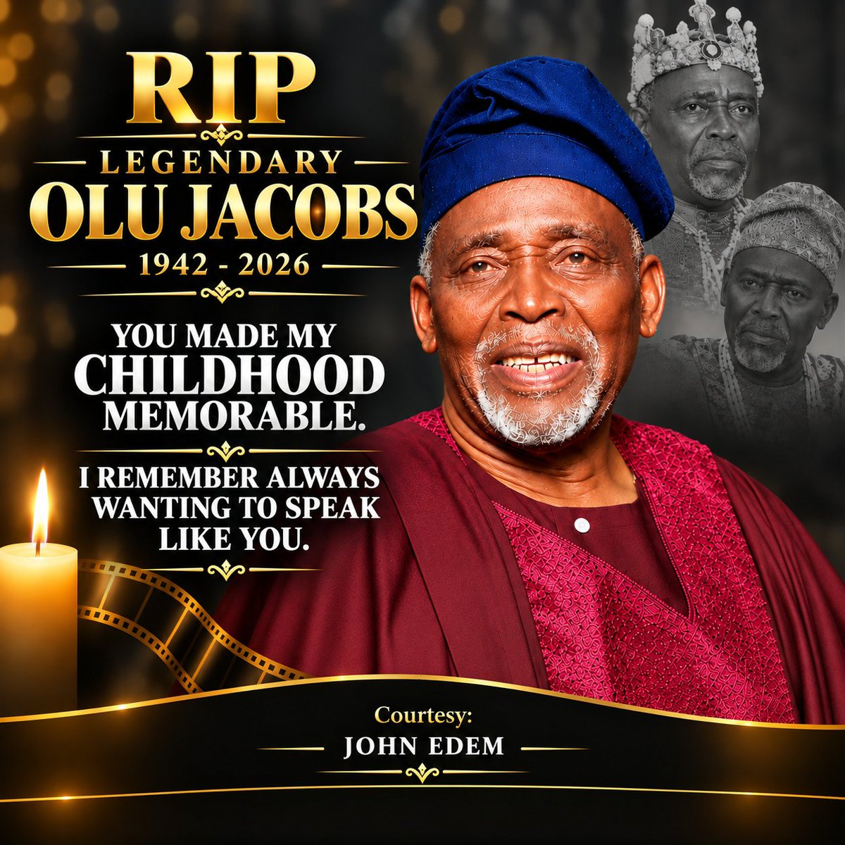 JohnEDEM_360's tweet photo. RIP Legendary Olu Jacobs.
You made my childhood memorable.
I remember always wanting to speak like you.
Your legacy will live on forever. Rest well, Legend.
#OluJacobs #RIPOluJacobs https://t.co/etemIg59ZK