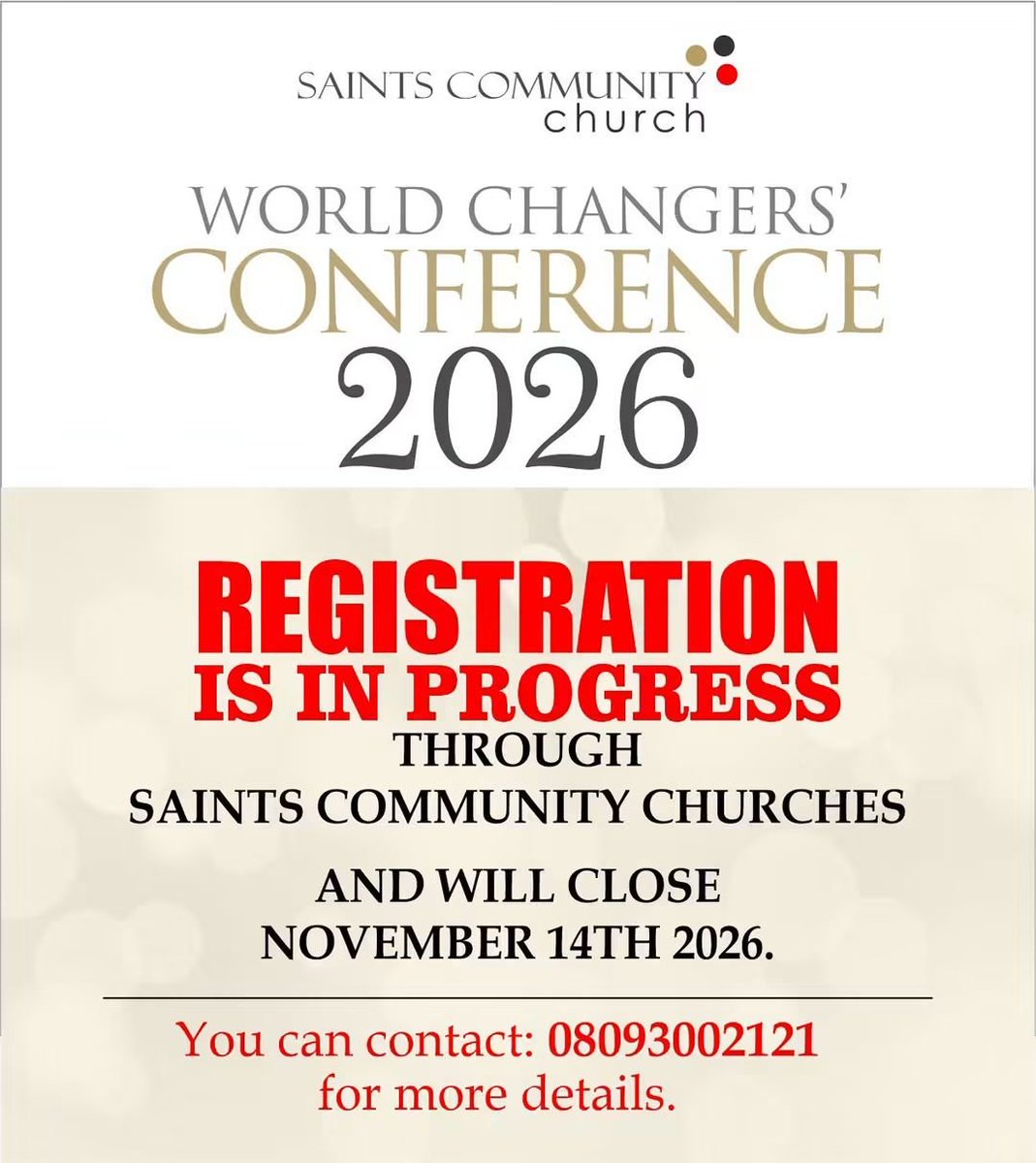 saintscommlagos's tweet photo. WCC 2026

Registration is on 

See flier for more information 

Share with a friend 

Jesus is glorified 

Amen
#chrissegunonayinka 
#saintscommunitychurch https://t.co/HhnIMl5CFH