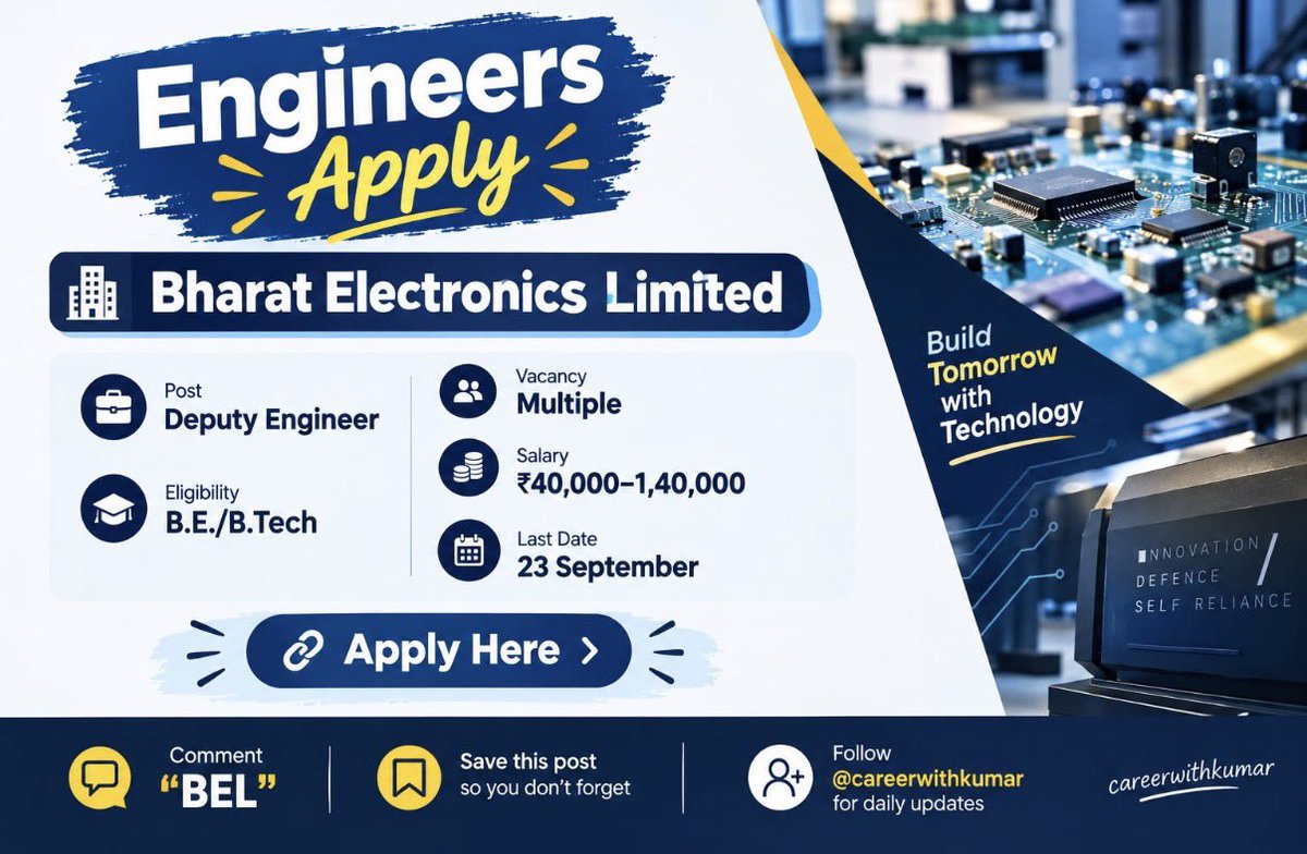 careerwithkumar's tweet photo. 🚨Job Alert🚨

✅ Bharat Electronics Limited

💼 Post : Deputy Engineer
👨🏼‍🎓 Vacancy : Multiple 
💰Salary : ₹40,000–₹1,40,000
📅 Last Date : 23 September 
🎯 Eligibility: B.E./B.Tech

🔗 Apply : https://t.co/fqHBiMOzYt

👉 Comment “BEL” for detailed PDF notification

🔁 Save this post so you don’t forget
Follow @careerwithkumar for daily updates