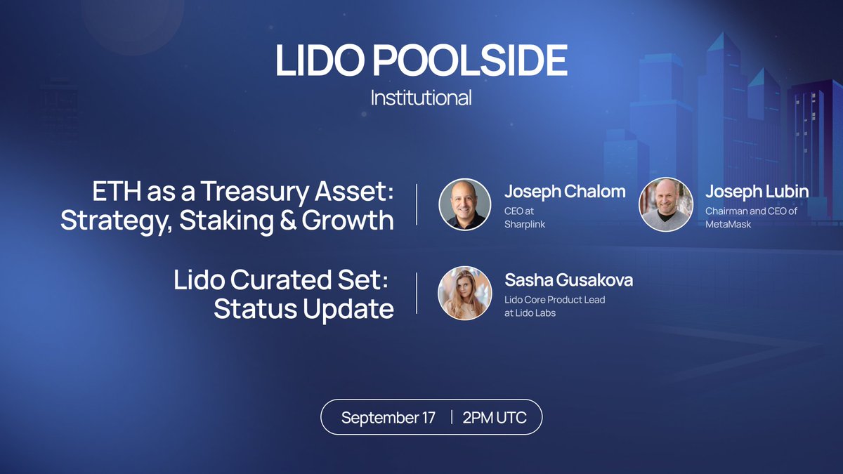 LidoFinance's tweet photo. Lido Poolside: Institutional, September 2026

Stop by tomorrow a deep-dive into the latest Ethereum staking developments:

• ETH as a Treasury Asset w/ industry titans from @MetaMask and @Sharplink
• Lido Curated Set: Status Update w/ @sasha_gusakova

September 17th, 2PM UTC.
