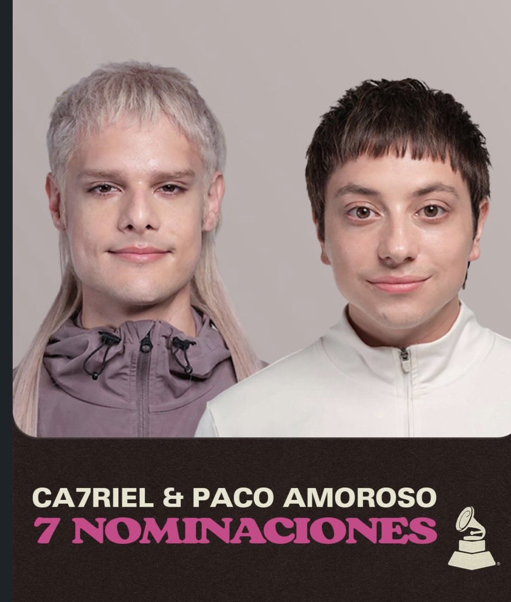 CA7OPACOCRAVE's tweet photo. CA7RIEL y Paco Amoroso reciben 7 nominaciones para los Latin Grammys 2026! https://t.co/ur6beSohp4
