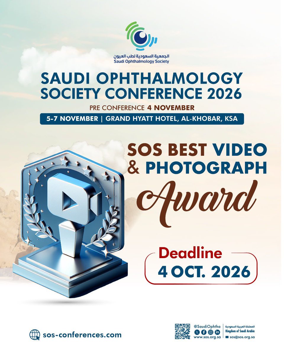 SaudiOphtha's tweet photo. 🎥📸 SOS Best Video &amp; Photograph Award 🏆

A celebration of creativity, clinical insight, and the art of capturing ophthalmology through a different lens

Showcase your best work and let your vision take center stage at SOS 2026.

🔗 https://t.co/lCGWn3xGsa

#SOS2026 https://t.co/oTYvP8OsoF