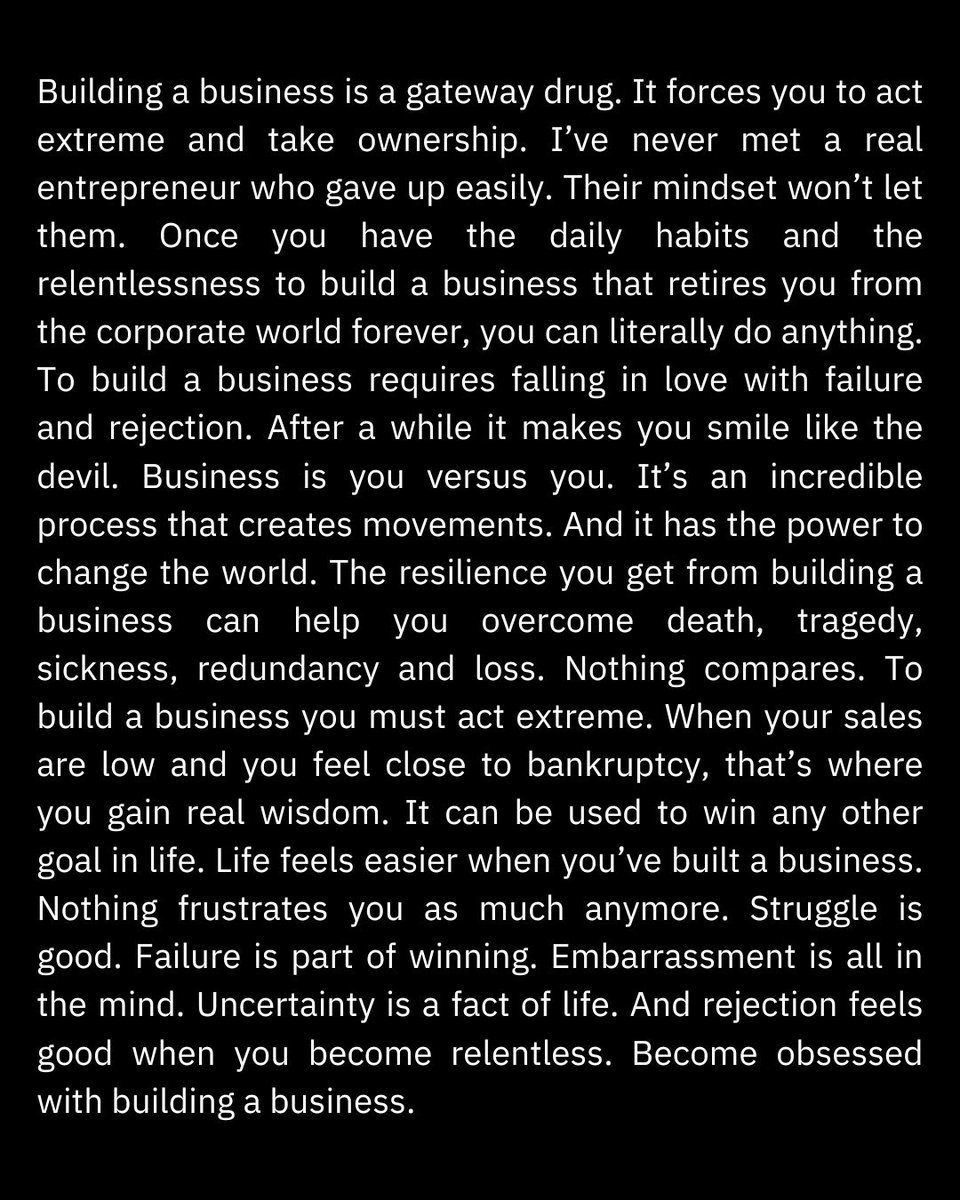 Tim_Denning's tweet photo. Building a business is a gateway drug. https://t.co/0kf1J6ufBu