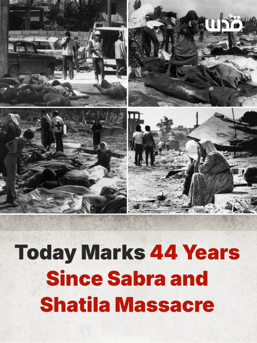 QudsNen's tweet photo. On September 16,1982, the Sabra and Shatila massacre began in Beirut’s Palestinian refugee camps, lasting for three days and leaving thousands of Palestinian refugees and Lebanese civilians killed.

The massacre took place during Israel’s invasion of Lebanon, shortly after the Palestine Liberation Organization evacuated Beirut. Israeli forces surrounded and controlled access to the camps while Lebanese Phalangist fighters entered and carried out the killings.

The exact death toll remains disputed, with estimates ranging from hundreds to several thousand.

More than four decades later, Sabra and Shatila remains one of the most devastating episodes in the history of Palestinian displacement and a symbol of the impunity surrounding atrocities against Palestinian refugees.