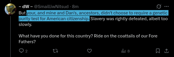 MarquisSloth's tweet photo. @SmailliwNitsud @pennyelizabeths @baseballcrank You literally said they didn't require a racial test, which I just proved to you was the case. You only said slavery was rightly defeated. So it turns out that race was actually something they considered intrinsic to becoming American ergo you reject foundational American beliefs https://t.co/6vdI4vThGr