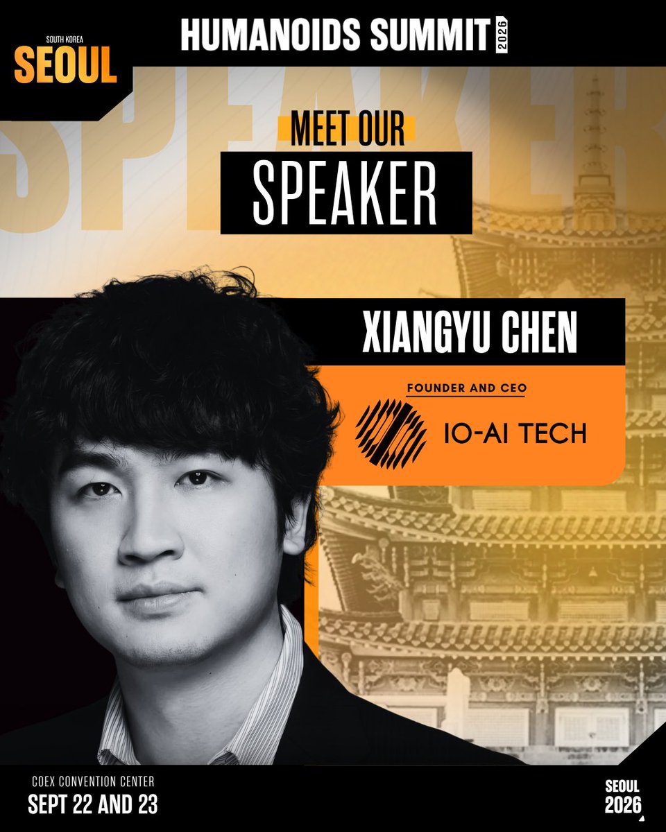 HumanoidsSummit's tweet photo. Meet Xiangyu Chen, Founder and CEO of IO-AI, at the Humanoids Summit Seoul.

Join the conversation and network with the leaders shaping the future of Physical AI.

#HumanoidsSummit #Seoul #Robotics #PhysicalAI https://t.co/jlwORb3v6E