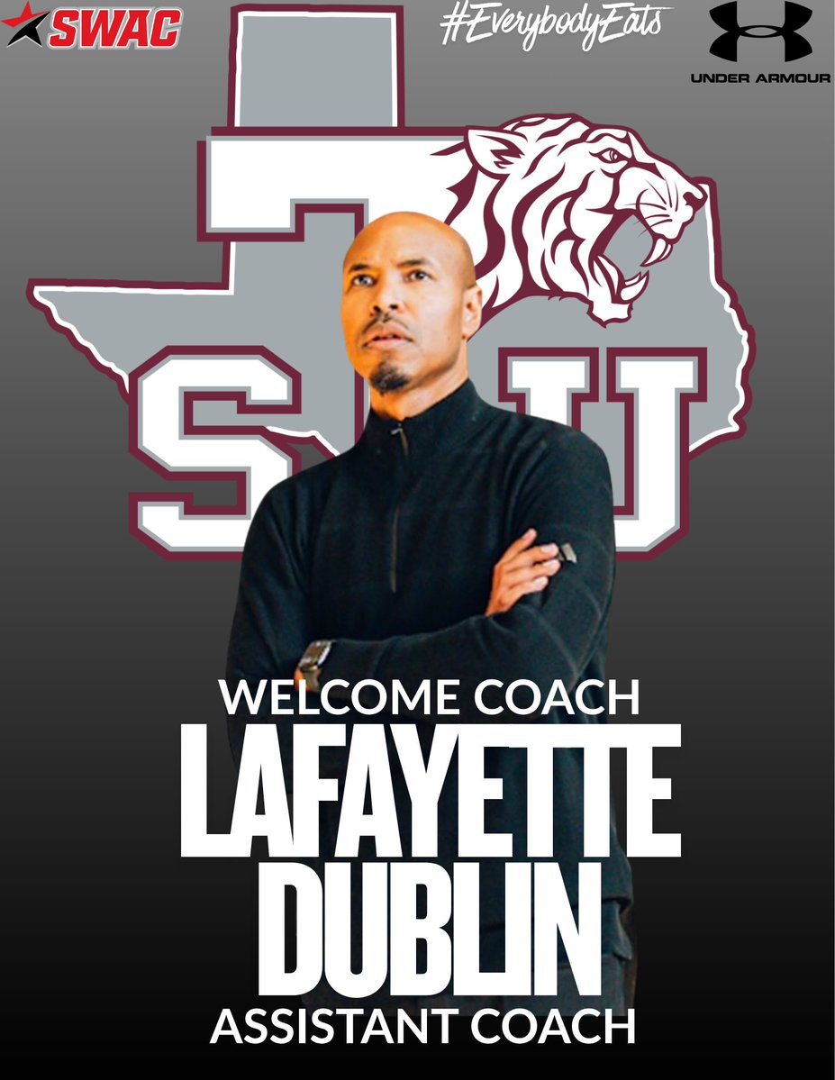 TSUMensHoops's tweet photo. TSU Fans want to give a warm welcome to our New Assistant Coach Lafayette Dublin. 2026-27 Season Uploading... 
#TSUmensbasketball #EverybodyE.A.T.S #GoTigers #BeLegendary #HardworkDedicationFamily https://t.co/kVBG9sNhpu