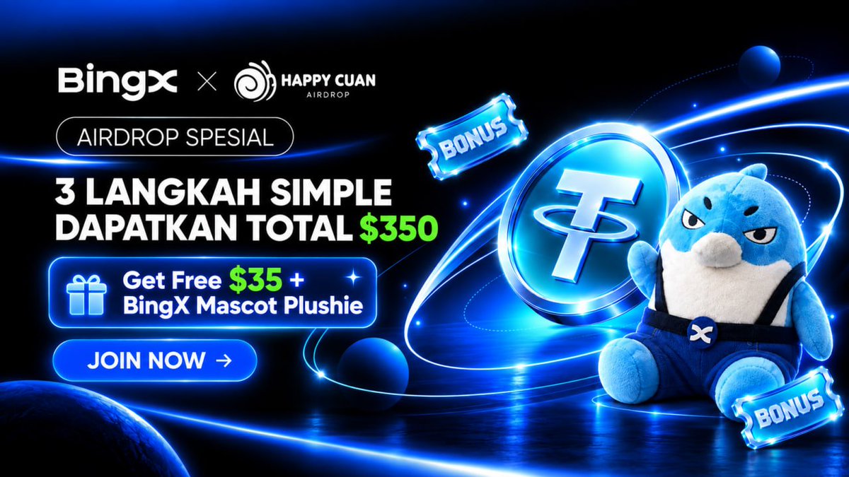 HappyCuans's tweet photo. 🎁 HCA x BingX Giveaway $350 + Plushie BingX

Total Winner : 10
Reward : 5 USDT + Bonus Voucher $30 / person + Plushie 

👉🏻 Join Raffle : https://t.co/cNViTOAdEM

How to Join : 
1. Join Raffle and Register BingX 
2. Follow BingX SEA on X X, Telegram & Instagram
3. Submit a screenshot as proof that you have followed on X & IG, along with your BingX UID : https://t.co/H6Ro2Lw2Yx