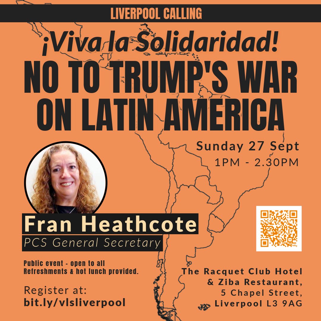 VenSolidarity's tweet photo. Trump's offensive against Latin America requires a major international response from progressives around the world.

27 Sept in Liverpool - hear from @pcs_union Gen Sec @FranHeathcote + other leading trade unionists and speakers from the region.

Register: https://t.co/mKGuzLYVce https://t.co/1y3HMeCn2T