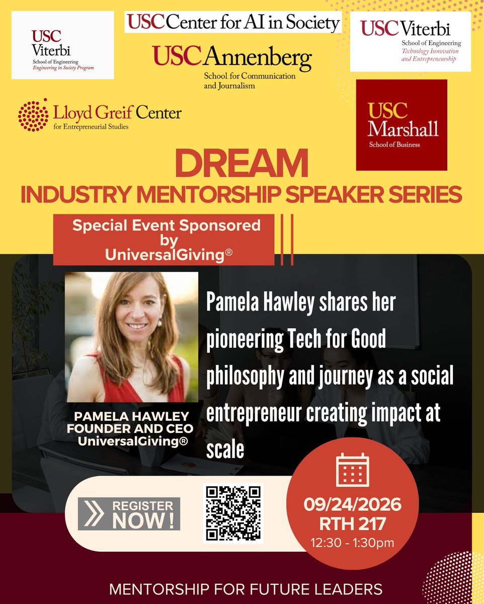 UniversalGiving's tweet photo. 🌟 Join Pamela Hawley, Founder &amp; CEO of UniversalGiving, at the USC DREAM Industry Mentorship Speaker Series!

Discover her #TechForGood philosophy and journey as a social entrepreneur creating impact at scale. 🌍

📅 Sept. 24, 2026
⏰ 12:30–1:30 PM
📍 RTH 217, USC https://t.co/hxW3cbeV13