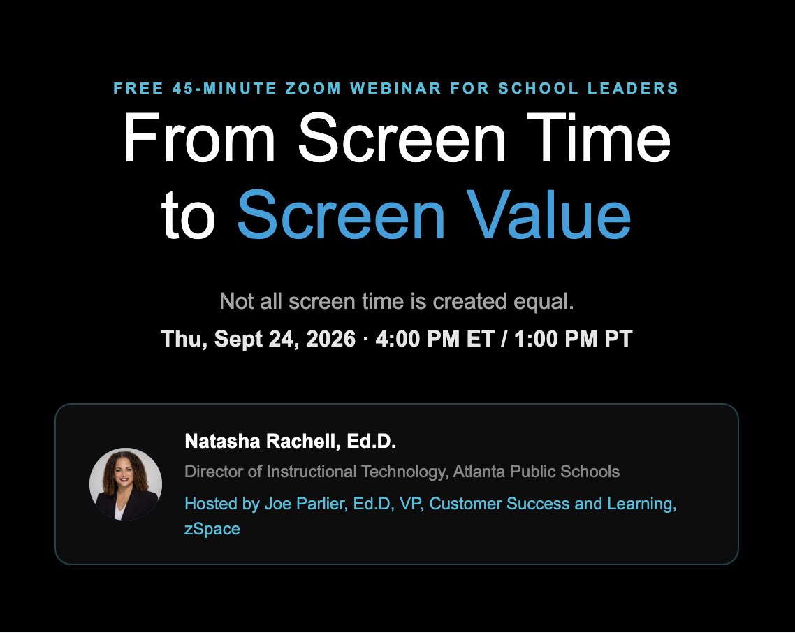 zSpace's tweet photo. From Screen Time to Screen Value: Join Dr. Natasha Rachell Sept 24 for a free webinar on meaningful screen use! 📅🕓🔗 https://t.co/csiyCOLaKd https://t.co/UEeCcgDQOX