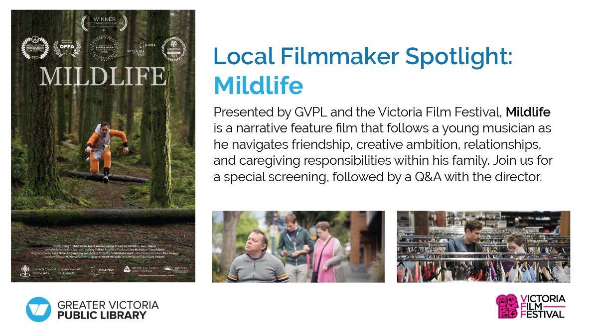 gvpl's tweet photo. 🎬 Local Filmmaker Spotlight!

Join GVPL and the Victoria Film Festival on Sept. 23 at 7:30 p.m. for a free screening of Mildlife, winner of Best Canadian Film at VFF 2026. 

Learn more: https://t.co/jsGfbMsSnj https://t.co/YIYyqh6rJc