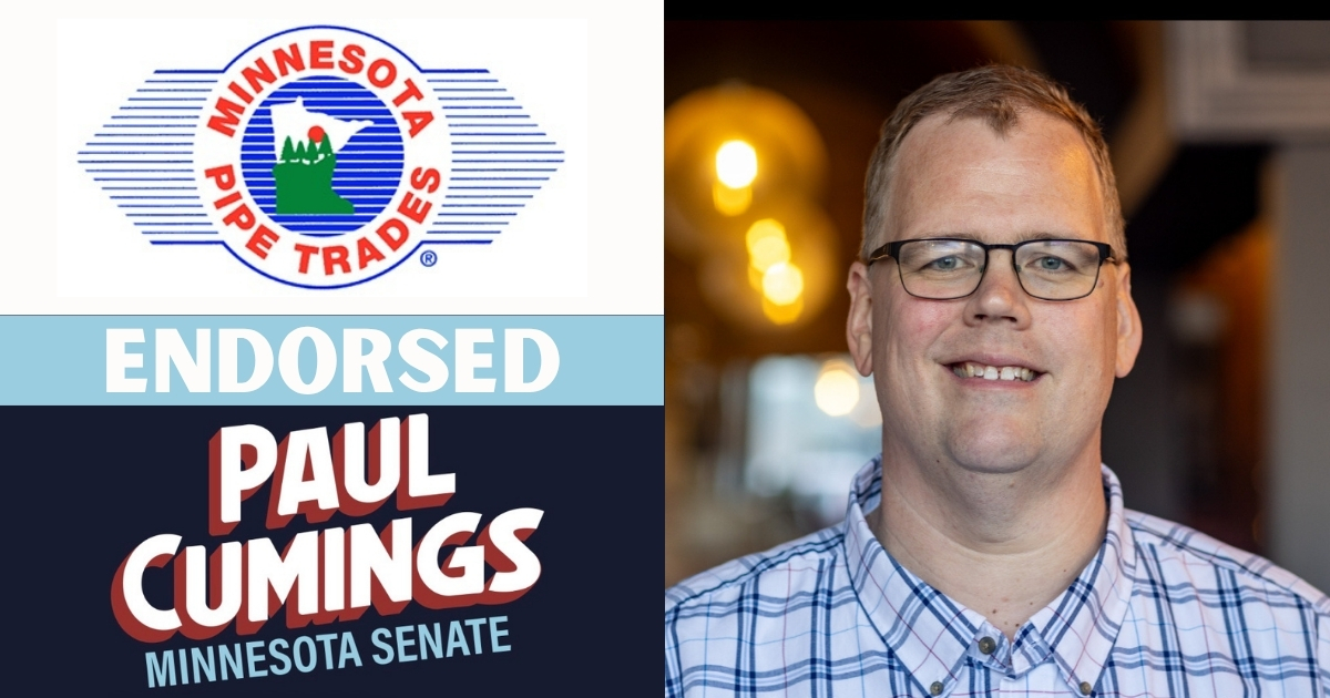 paulcumings's tweet photo. I am proud to announce my endorsement from the MN Pipe Trades Association (@MNPipeTrades). The members of the Pipe Trades work hard every day to ensure that safe, high quality projects are delivered on time and on budget. I am honored by their endorsement. We are Better Together! https://t.co/K7fANKKcOt