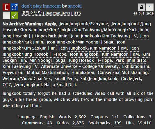btsfanficdealer's tweet photo. “don't play innocent” by snooki

♡ 2.6k words 
♡ ot7 / jungkook-centric 
♡ explicit 
♡ Jungkook gets caught browsing porn during a group video call with his six friends, leading to a consensual exhibitionist circle jerk. 

https://t.co/JWY2ZTSFy8 https://t.co/Fmt6T5nibg
