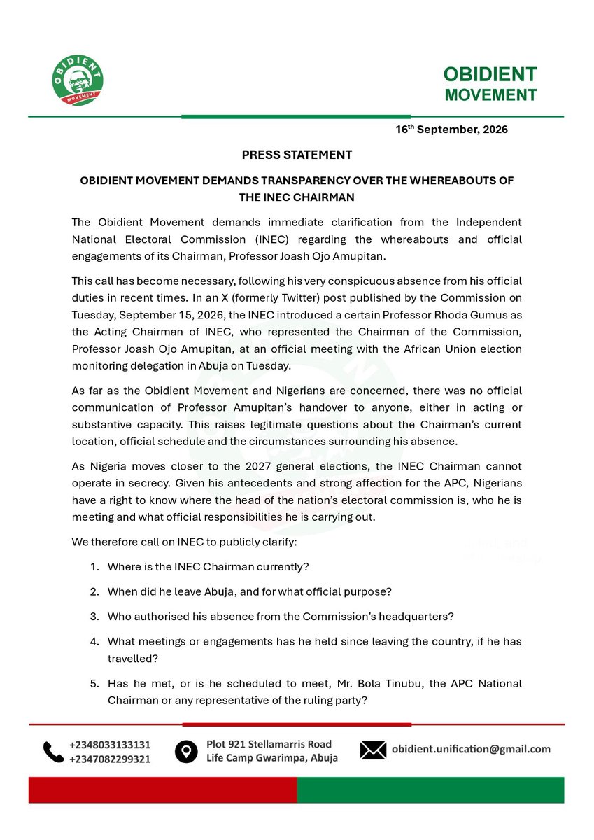 Mallam_jabeer's tweet photo. PRESS STATEMENT

OBIDIENT MOVEMENT DEMANDS TRANSPARENCY OVER THE WHEREABOUTS OF THE INEC CHAIRMAN https://t.co/aGrrvOJvfy