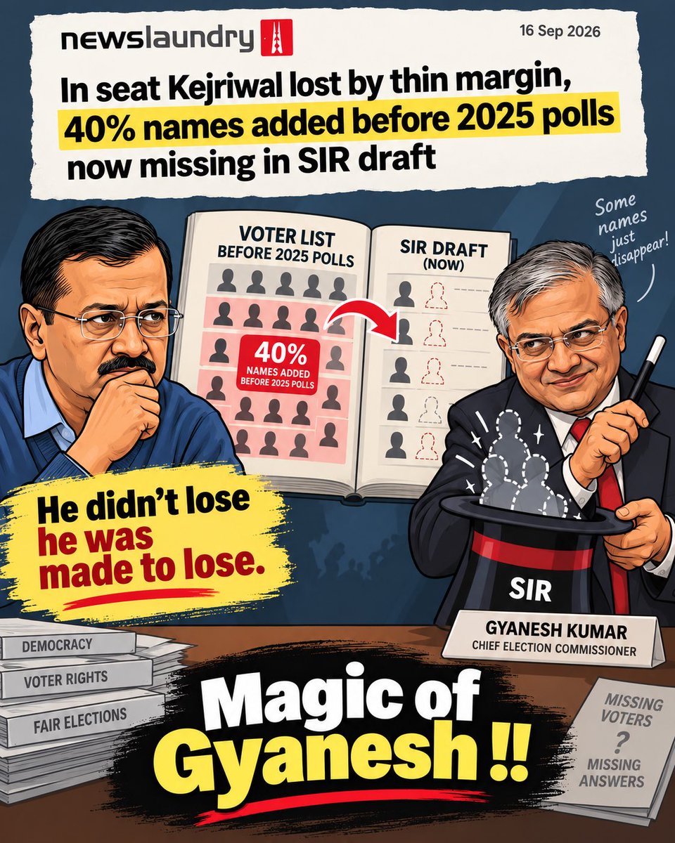 MahuaMoitraFans's tweet photo. 40% of the names added before the 2025 polls are now missing from the SIR draft.

In a seat where Arvind Kejriwal lost by a thin margin, that raises serious questions.

He didn’t lose. He was made to lose.

Magic of Gyanesh!! https://t.co/dzYMqHNko5