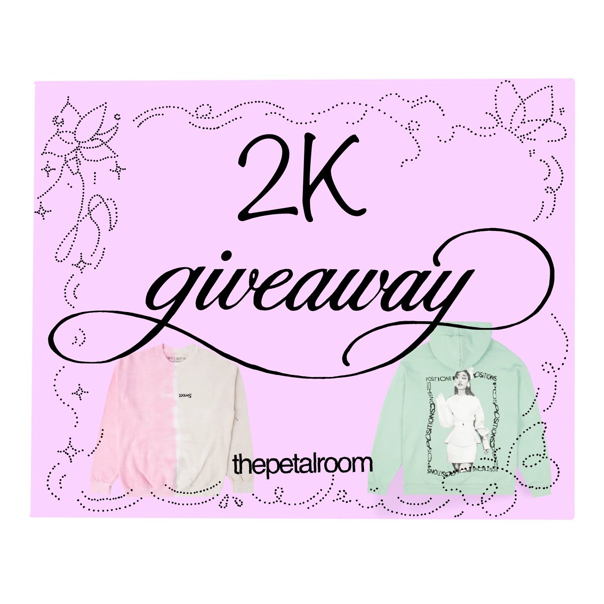 thepetalroom's tweet photo. 2K GIVEAWAYꕤ ｡˚

enter for a chance to win:
ꕤa piece of official ariana grande merch (2013-2026)

how to enter: 
ꕤfollow @thepetalroom 
ꕤlike + rt this post
ꕤcomment ur country 

winner will be announced when this account hits 2k! ily all sm♡ https://t.co/7UDQvCPAGp