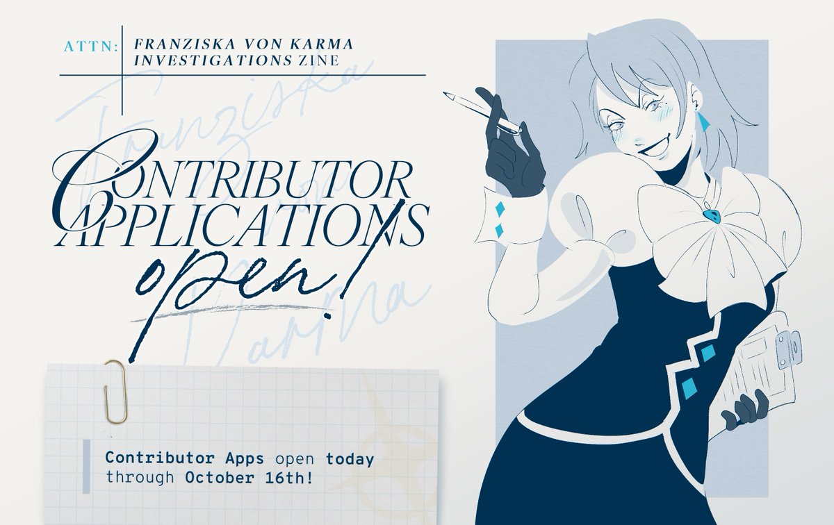 aaifranzine's tweet photo. 📂 CONTRIBUTOR APPS

The offices of Franziska von Karma are now OPEN! Is all your information in order?  From now until October 16th, the prosecutor will be interviewing new investigators to follow in her footsteps! Artists and writers alike, act now!

📂 Applications below! https://t.co/zOGMiKW7Nn