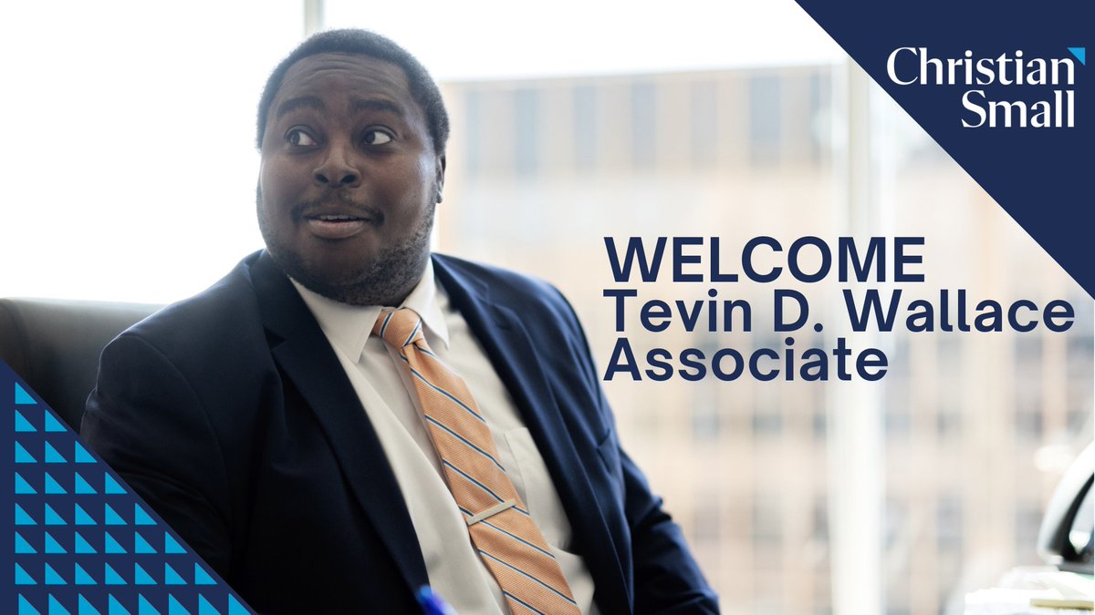 ChristianSmall's tweet photo. Christian &amp; Small is pleased to welcome Tevin D. Wallace as the newest associate in the firm's Birmingham office. Learn more about Tevin and his practice at  https://t.co/W4cwRtJoxP  #BhamLaw #NonstopAdvocates https://t.co/M5sIFnEf8b