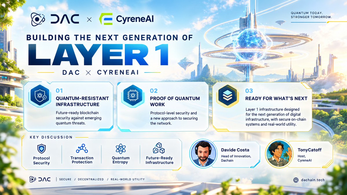 fathiarafialdh's tweet photo. Quantum changes the rules. So why build tomorrow’s Layer 1 with yesterday’s assumptions? 

@dac_chain  × @CyreneAI  dives into quantum-resistant infrastructure, Proof of Quantum Work, &amp; what it takes to build for the next generation.

The future needs a stronger foundation. 
#DAC https://t.co/7KrZNEv9i8