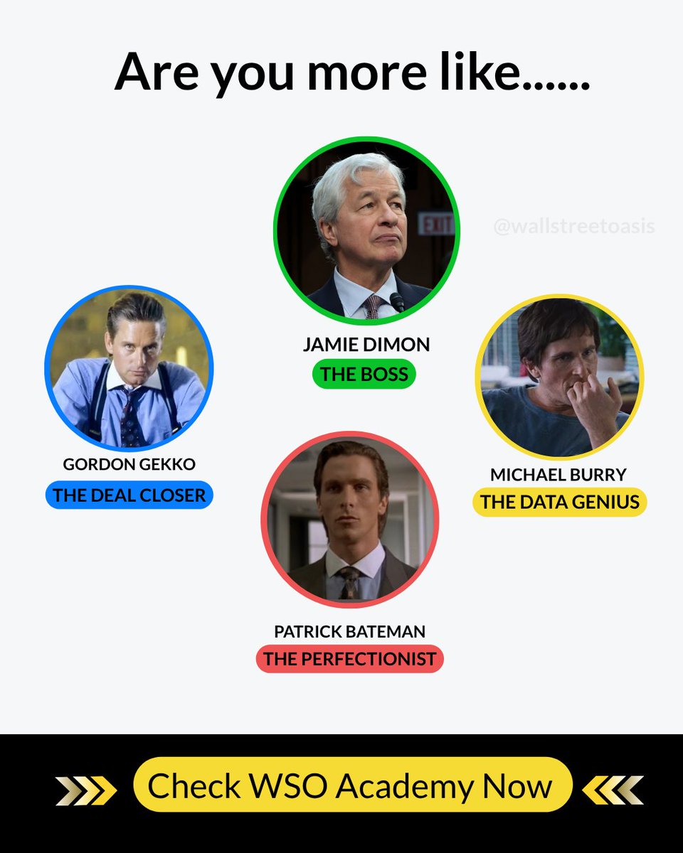 WallStreetOasis's tweet photo. 💥 Curious about your banker personality? Comment which wallstreet legend you're most similar to! 

 If you're serious about breaking into investment banking, private equity, hedge funds, or consulting, WSO Academy gives you the training, and mentorship support to help you compete for top roles.

👉 Apply to WSO Academy today —  https://t.co/T3TFDE8MZI