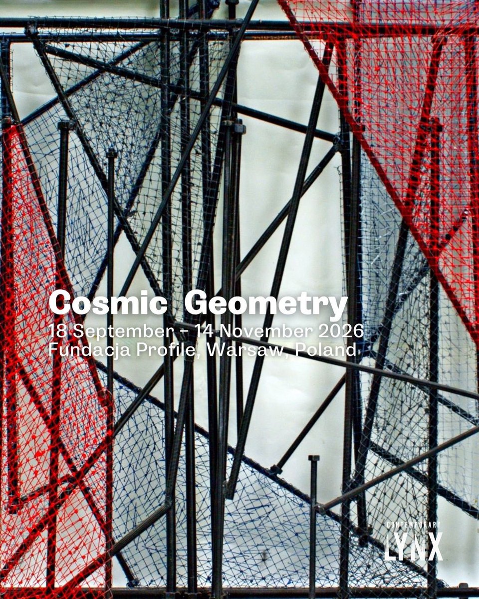 Lynx_art's tweet photo. “Cosmic Geometry” at Fundacja Profile brings together seven artists whose practices approach geometric forms as tools for thinking about perception, ideology, space and the changing status of the artwork.

📅 18 September–14 November 2026 https://t.co/6sBjPL0jpE