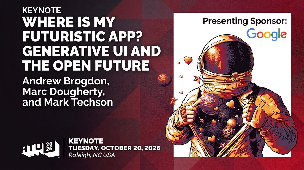 GoogleOSS's tweet photo. Where’s the futuristic app we were promised?

Don’t miss Google's keynote at #AllThingsOpen: "Where Is My Futuristic App? Generative UI and the Open Future" with @redbrogdon, @marktechson &amp; @muncus! https://t.co/ARjU9ldmk0