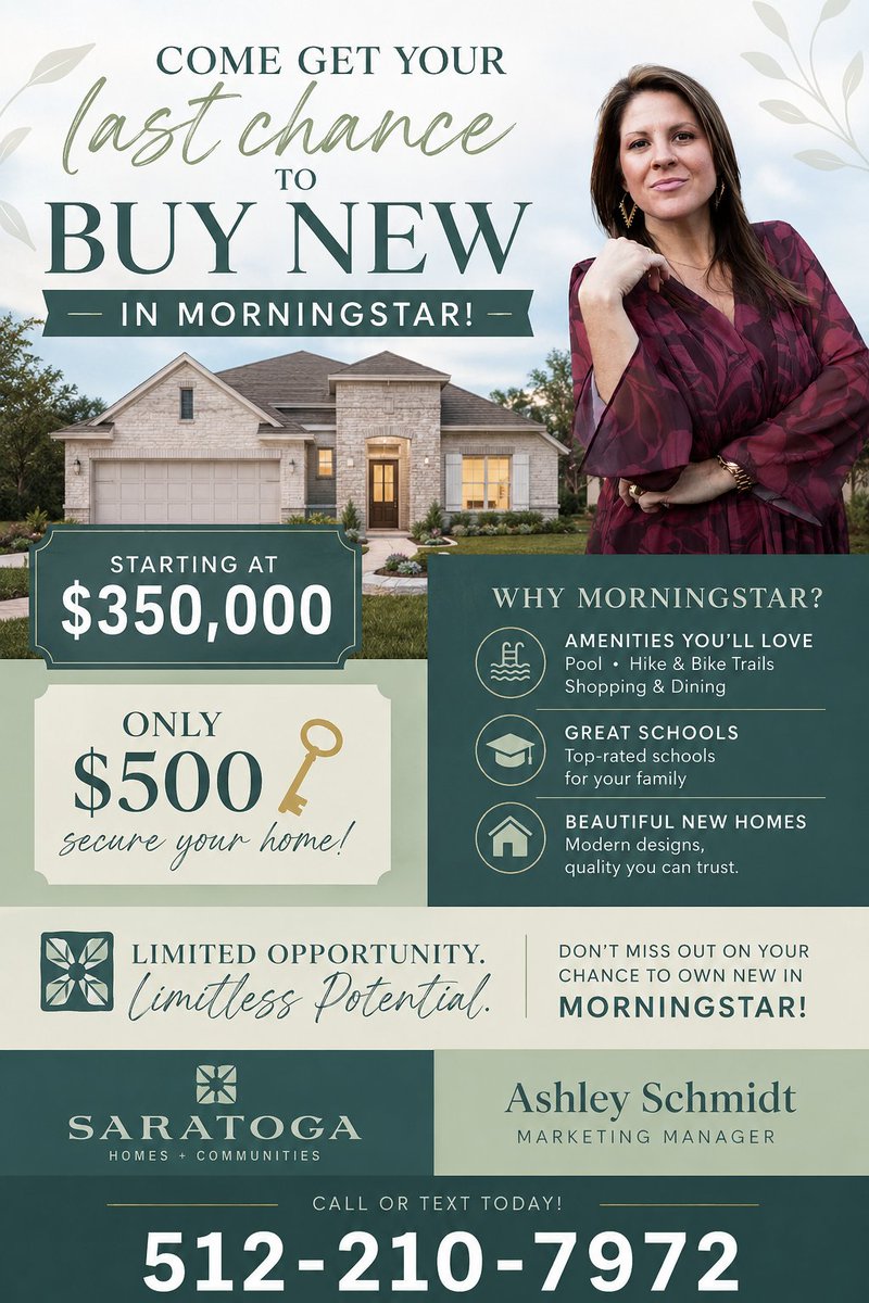 SaratogaHomesTX's tweet photo. ๐กโจ Last chance to buy NEW in Morningstar!
Homes starting at $350K + secure yours for just $500! ๐
๐ฒ Call/Text Ashley Schmidt: 512-210-7972
#Morningstar #NewHomes #GeorgetownTX https://t.co/o88bOTeKnx