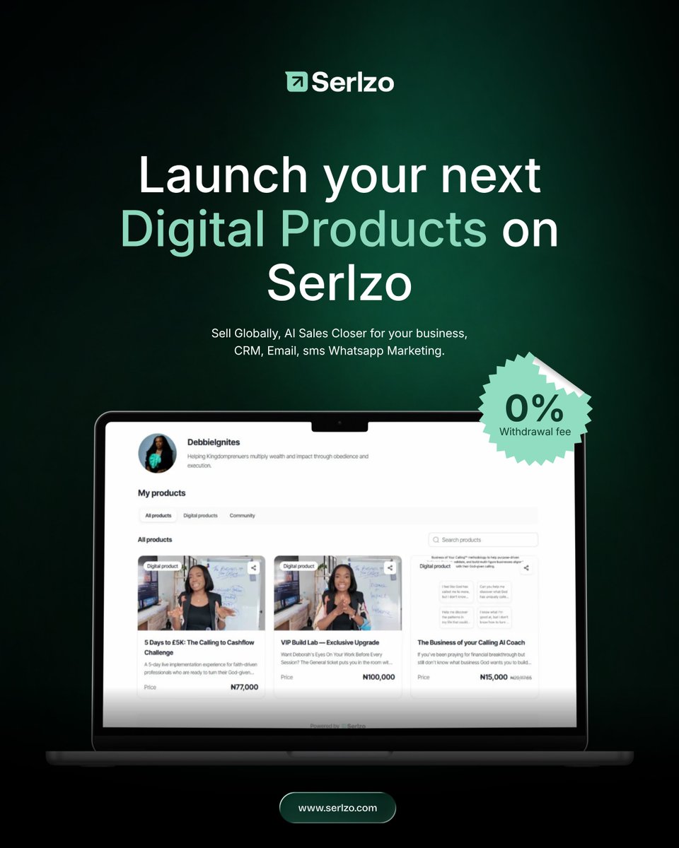 serlzo's tweet photo. You’ve built the product. Now build the system that sells it. 🚀

With Serlzo, you can launch your digital products, accept payments globally, automate your marketing, manage your customers, and follow up across Email, WhatsApp and SMS, all from one platform.

And with 0% withdrawal fees, more of what you earn stays with you.

Less switching between tools.
Less manual follow-up.
More time creating, selling and scaling.

Your next digital product deserves more than a checkout link. Give it an entire growth system.

Launch on Serlzo today → https://t.co/mY0s6Tg5sE