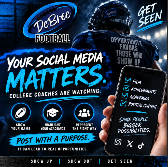 DeBree_Football's tweet photo. 🚨 ATHLETES: YOUR SOCIAL MEDIA MATTERS.

College coaches are watching more than your film.

🏈 Show your game
📚 Highlight your academics
💪 Represent yourself the right way
Post with a purpose. Get seen. Get recruited.
#DeBreeFootball #GetSeen #Recruiting #CollegeFootball
@Bryan_Ault @N_W_Sports @Ohioweouthere_ @IndyWeOutHere @OhioFootballGuy @dchendrix