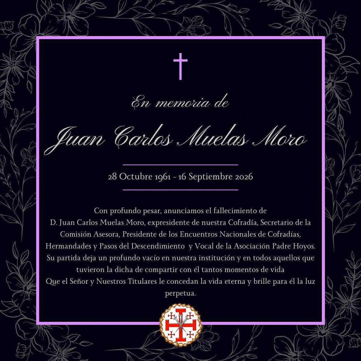 Descen_VA's tweet photo. ✝️ OBITUARIO ✝️

Con profundo dolor, comunicamos el fallecimiento de D. Juan Carlos Muelas Moro.

Que el Santo Cristo de la Buena Muerte lo acoja bajo su amparo y le conceda el descanso eterno

Descansa en paz, Juan Carlos 🤍💜 https://t.co/3N4KFUd2LG