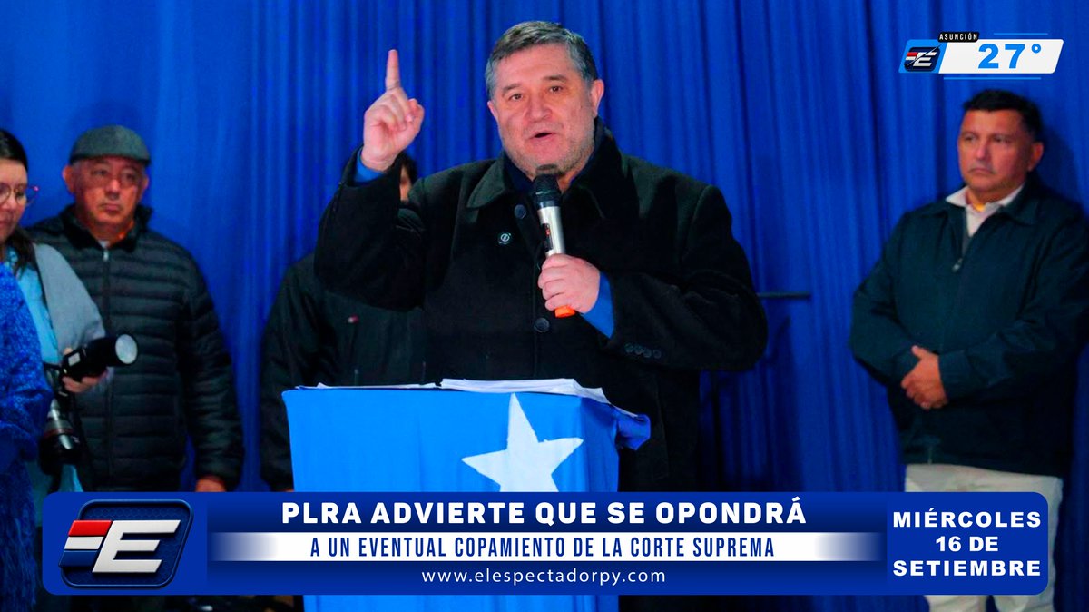 elespectadorpy's tweet photo. PLRA ADVIERTE QUE SE OPONDRÁ A UN EVENTUAL COPAMIENTO DE LA CORTE SUPREMA...Leer más ⤵️https://t.co/p01106xJGs https://t.co/UC1GDpNt2A