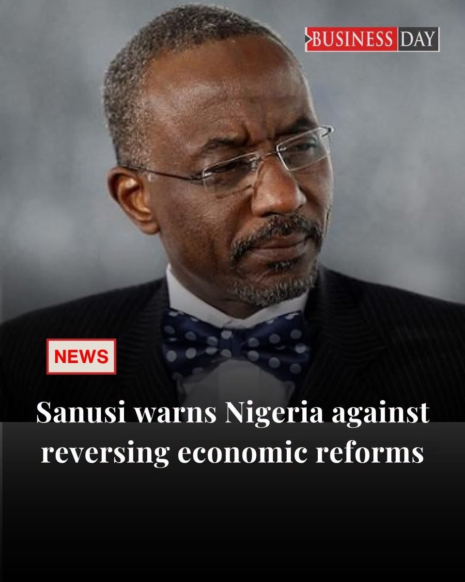 DeeOneAyekooto's tweet photo. Sanusi Lamido Sanusi, former governor of the Central Bank of Nigeria (CBN), has warned against reversing economic reforms, saying Nigeria’s tendency to abandon policy gains has repeatedly pushed the country backwards. https://t.co/cMHUqlWojV