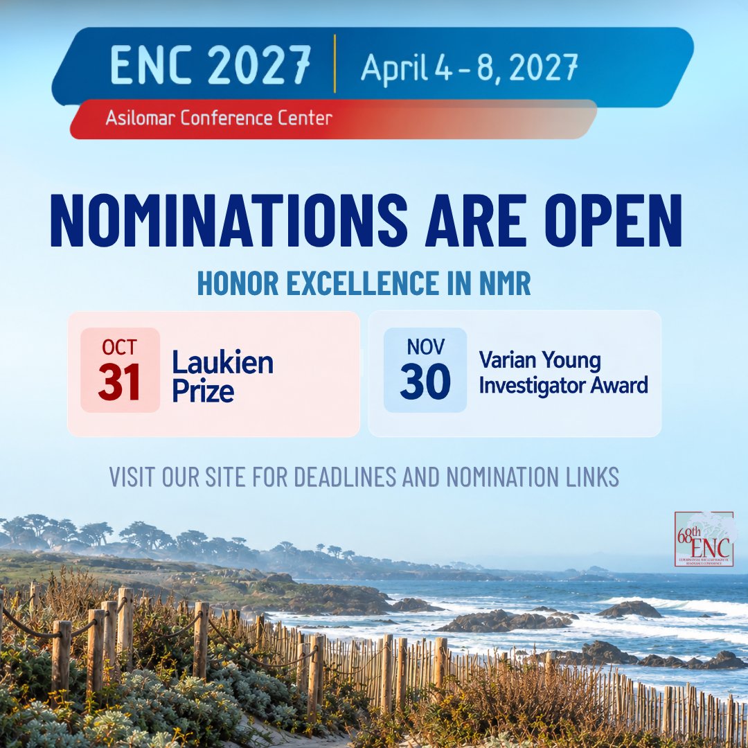 ENC_Conf's tweet photo. Nominations are open for two prestigious awards! 

Oct. 31 → Laukien Prize
Nov. 30 → Varian Young Investigator Award

Learn more and submit your nominations through the ENC website. https://t.co/gIqQ05sxSd

#ENC2027 #NMRchat #NMR https://t.co/FFGxdjyHX8