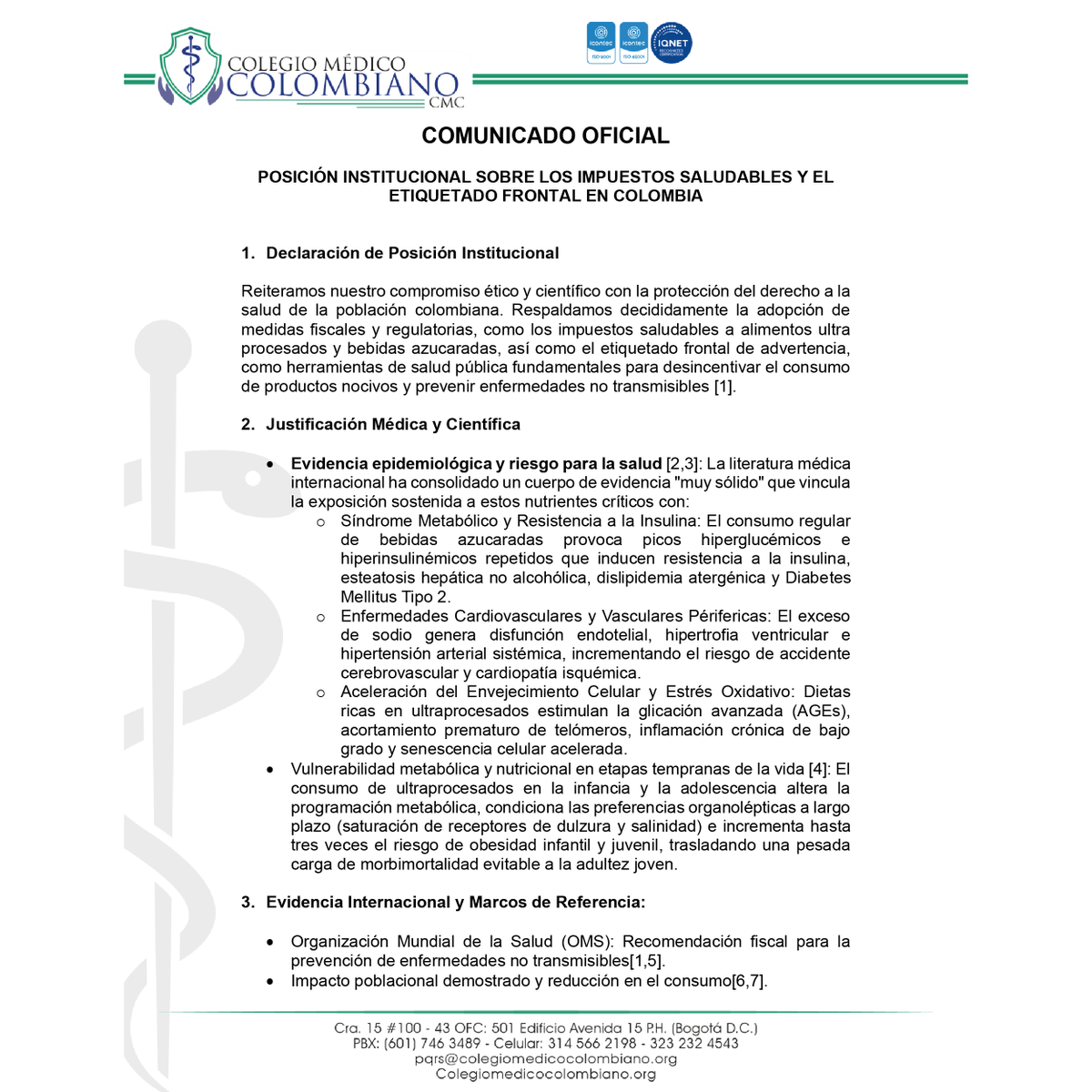 ColegioMedicoCo's tweet photo. Reiteramos nuestro compromiso ético y científico con la protección del derecho a la salud de la población colombiana. Respaldamos decididamente la adopción de medidas fiscales y regulatorias, como los impuestos saludables a alimentos ultra procesados y bebidas azucaradas.

Lee el comunicado completo.

#comunicado #ImpuestosSaludables #Sellos #ultraprocesados #alimentos #cmc