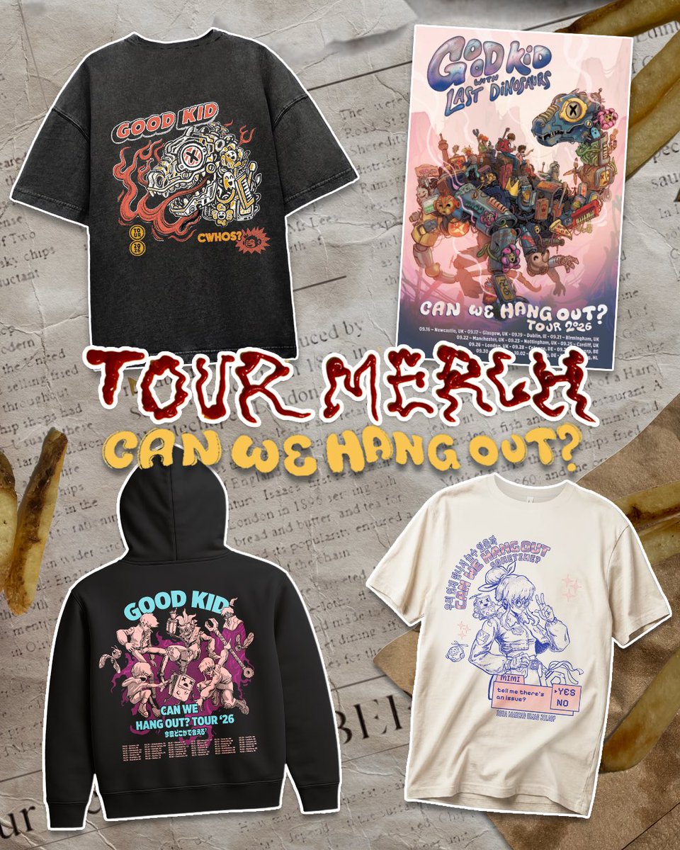 goodkidband's tweet photo. 🗣️ Introducing the “Can We Hang Out?” EU/UK Tour Merch line up!!! Including ✨2 brand new items✨
The Good Kid X Last Dinos Tour Tee and Poster (available in both holo and regular)!!! 🦖 https://t.co/rT9I7yALoB