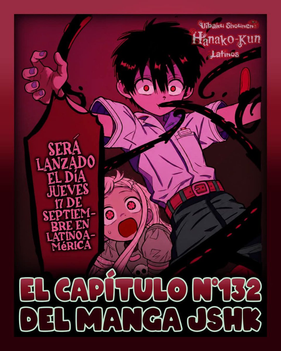 JshkLatinos's tweet photo. Gentee!! Mañana sale el capitulo 132 de Hanako kun! #jshk #tbhk https://t.co/9YfHTwbuZt