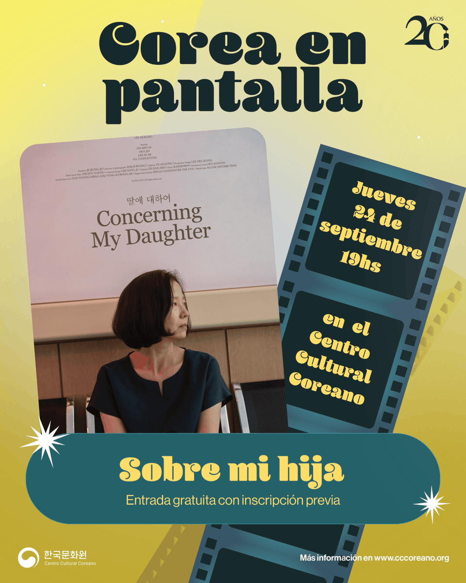 CCCoreanoArg's tweet photo. ¡Vení a disfrutar de lo mejor del cine coreano en el CCC y de manera gratuita!

El jueves 24 de septiembre a las 19 h no te pierdas de “Sobre mi hija”, basado en el libro de Kim Hye-jin.

Reservá tu entrada en: https://t.co/BhLbzQyqhm https://t.co/7RUtUkfPqz