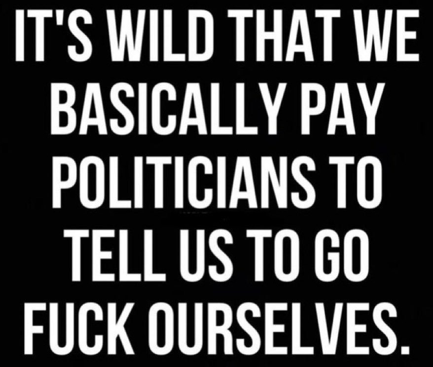 1BlueRuger's tweet photo. @nicksortor Ya know, the taxpayer didn't sign up for 99.999999% of the SHIT We pay for. The only voices the politihacks listen to are lobbyists, activists and immigration lawyers. https://t.co/Bp3lbDhdoW