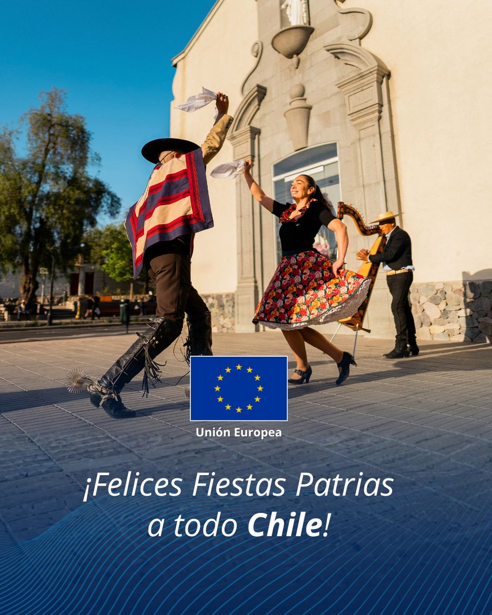 UEenChile's tweet photo. ¡Viva Chile! 🇨🇱

Desde la Delegación de la UE en Chile enviamos un cálido saludo a quienes celebran a lo largo de todo el territorio y a las chilenas y chilenos que han hecho de la UE su hogar.

¡Nos sumamos al festejo y al zapateo!🇨🇱

¡Felices Fiestas Patrias! https://t.co/CuojWfQjw0