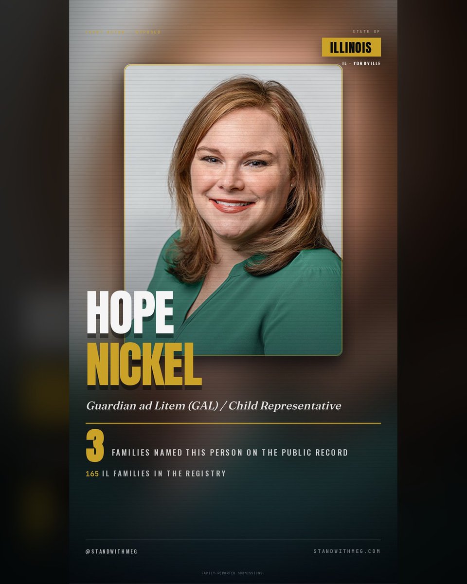 StandwithMeg's tweet photo. β οΈ π¨ GAL / Child Representative Hope Nickel β Kendall County, Illinois β named by 3 families in family-reported submissions. Add your story β https://t.co/ld7G4kxrmo FAMILY-REPORTED SUBMISSIONS. #StandWithMeg #GALHopeNickel #ILFamilyCourt #KendallCountyIL #ChildWelfareAccountability