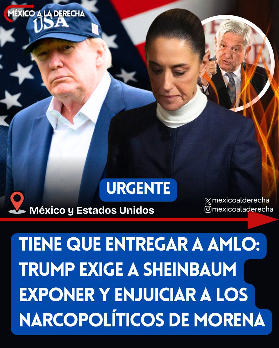 MexicoalDerecha's tweet photo. 🚨🇺🇸🇲🇽/ TIENE QUE ENTREGAR A AMLO

El Presidente Trump exigió a la inservible Claudia Sheinbaum que exponga, enjuicie y capture a los políticos morenistas ligados a los cárteles.

Según el mandatario, aunque México ha hecho "esfuerzos considerables", considera que han sido "insuficientes" debido a que los funcionarios corruptos habilitan a las bandas criminales.

QUE YA ENTREGE A AMLO Y A LOS DEL CÁRTEL DE TABASCO Y SE QUITA DE PROBLEMAS!