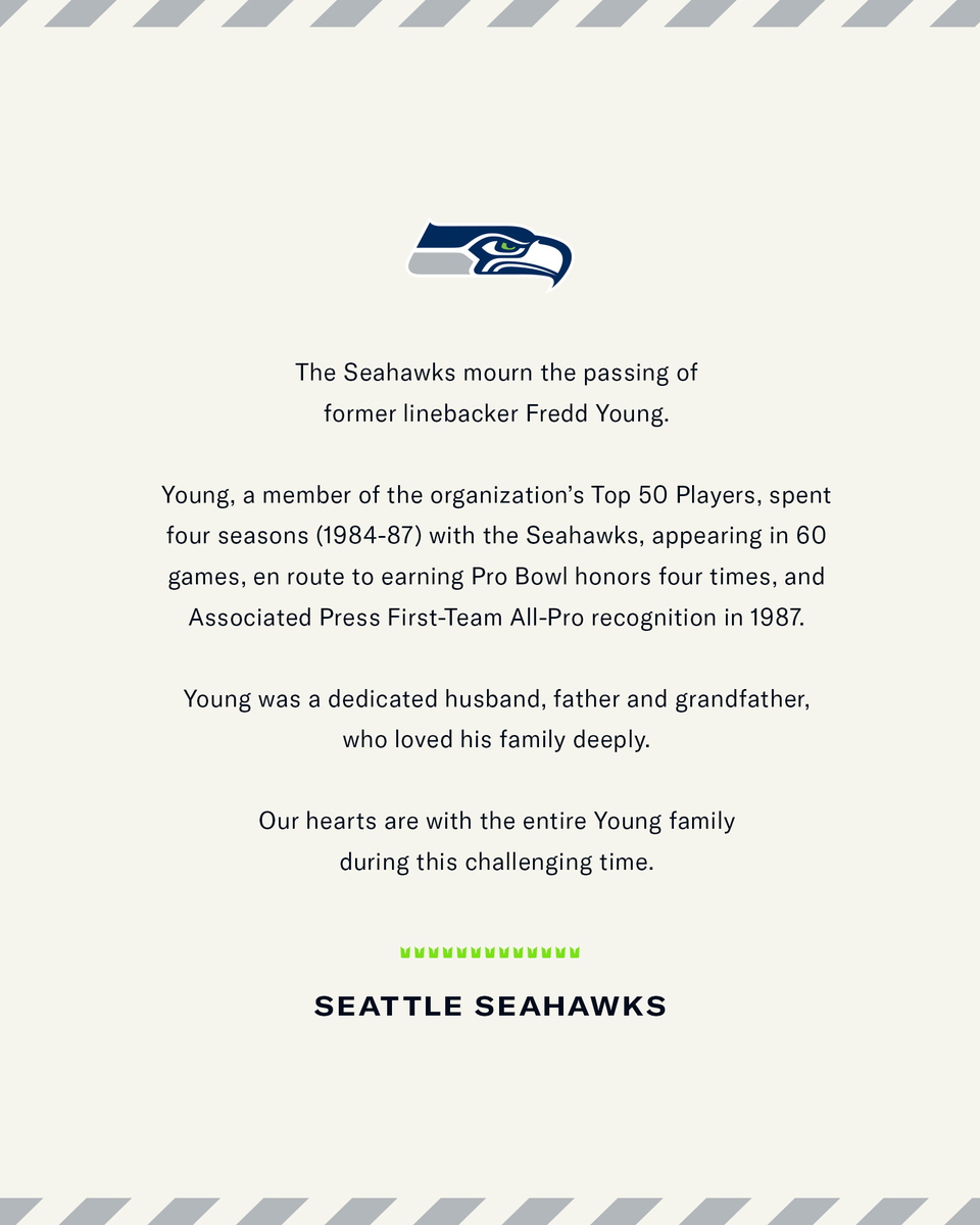 Seahawks's tweet photo. We mourn the passing of Seahawks Legend Fredd Young.

A Pro Bowler in each of his four seasons with the Seahawks, Fredd's legacy will forever be part of our franchise. Our thoughts are with his family and loved ones.

Read more » https://t.co/RSPj9EDXa6 https://t.co/wRnFC0tv8h