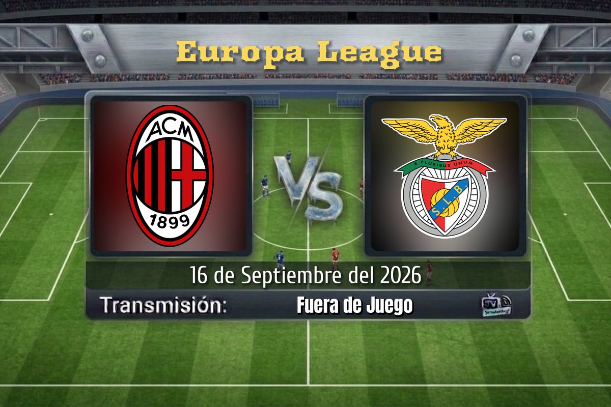TVDELDEPOR1's tweet photo. Europa League | Jornada 1
Milan 🆚 Benfica
13:00 HRS MEX | 14:00 HRS PER
📱💻 @Fueradejuego_95
🎤 @Pieagu_aguirre
🎤 Maxi de Vitta
#MILBEN https://t.co/hyEEDcg2QI