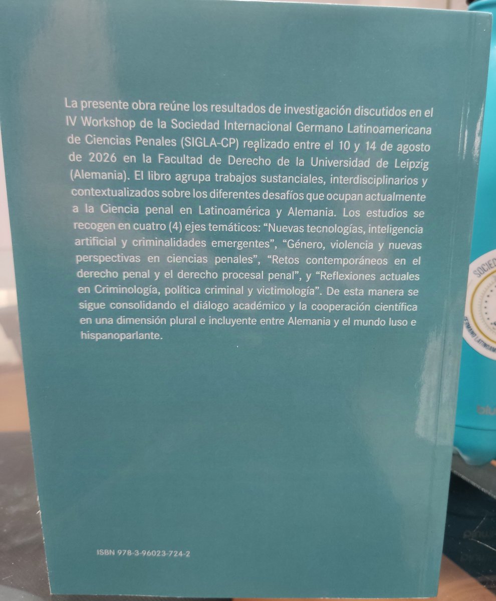 Lulyheg's tweet photo. Esta obra aporta profundos análisis sobre el derecho penal y la política criminal. Celebro mi participación como autora y ponente tras culminar una fructífera semana en Leipzig, Alemania. https://t.co/RUhbIzs4MT