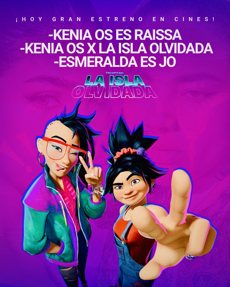 KeninisMxOFC's tweet photo. 🚨 ¡TENDENCIA! Hoy es el gran estreno de #LaIslaOlvidada en cines de México. 🇲🇽 

Utiliza las siguientes frases: KENIA OS ES RAISSA, KENIA OS X LA ISLA OLVIDADA y ESMERADA ES JO. https://t.co/Hs8BDkHhz0
